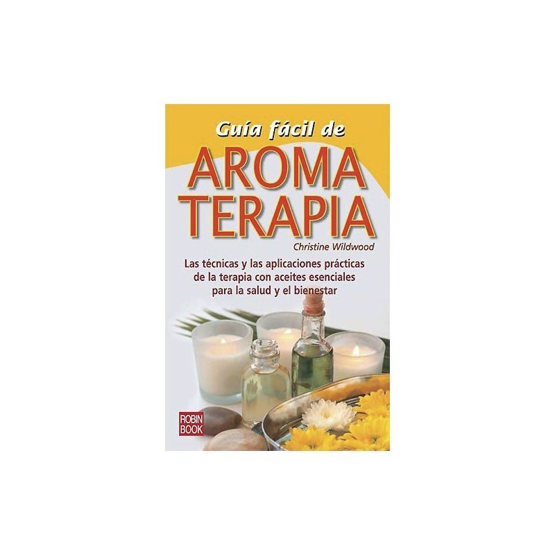 Einfache Anleitung zur Aromatherapie