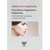 Cosmetic products. Formulation, Regulation and Regulation