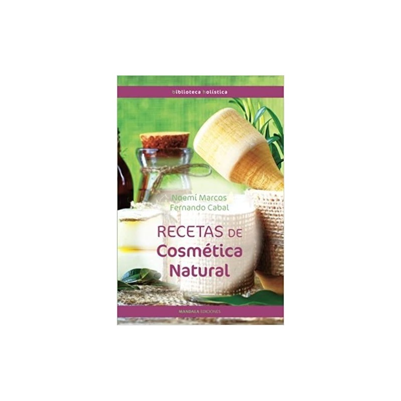 Natural Cosmetic Recipes