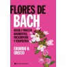 Flores de Bach. Hecho y Proceso Diagnostico Prescripción y Terapeutica