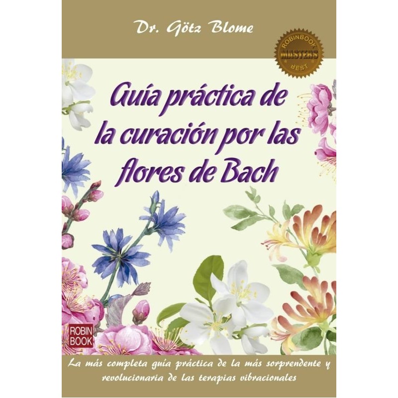 Guide Practice of Cure for Bach Flowers