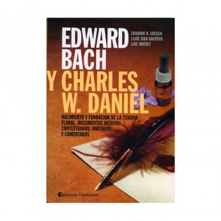 Edward Bach und Charles W. Daniel