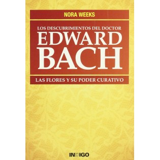 Los Descubrimientos del Doctor Edward Bach