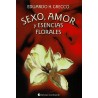 Sexo, Amor y Esencias Florales