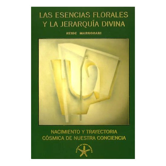 Las Esencias Florales y la Jerarquia Divina