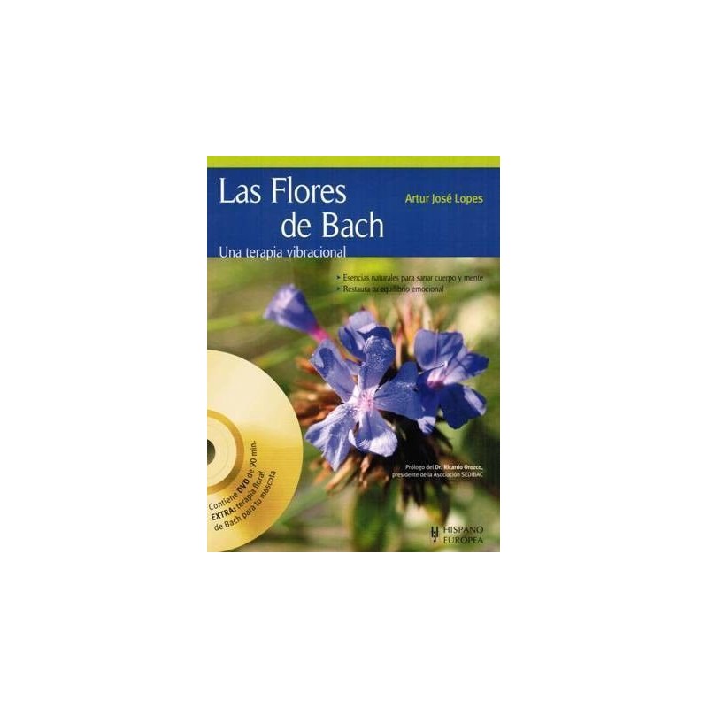 Las flores de Bach - Una Terapia Vibracional