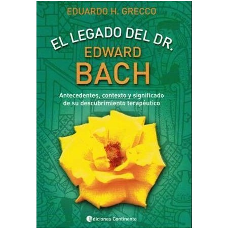 El Legado del Dr. Edward Bach