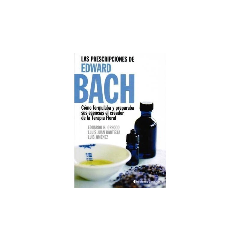 Las Prescripciones de Edward Bach