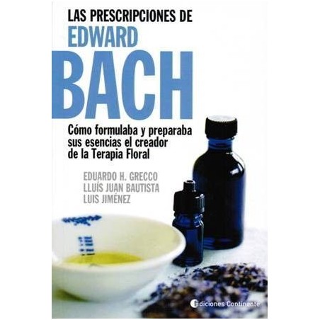 Las Prescripciones de Edward Bach