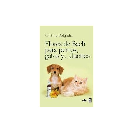 Flores de Bach para Perros, gatos y ... dueños