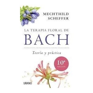 La Terapia Floral de Bach