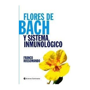 Flores de Bach y Sistema Inmunológico