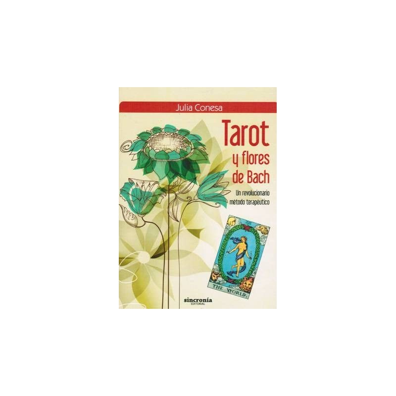 Tarot y Flores de Bach