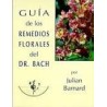 Guia de los Remedios Florales del Dr. Bach
