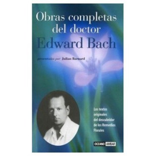 Obras Completas del Doctor Edward Bach